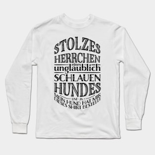 Stolzes Herrchen Long Sleeve T-Shirt